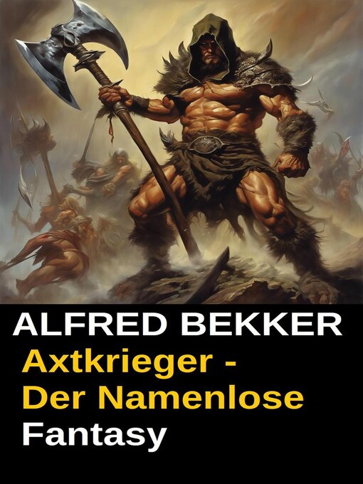Title details for Alfred Bekker Fantasy by Alfred Bekker - Available